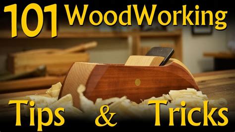 101 Woodworking Tips & Tricks | Beginner woodworking projects ...