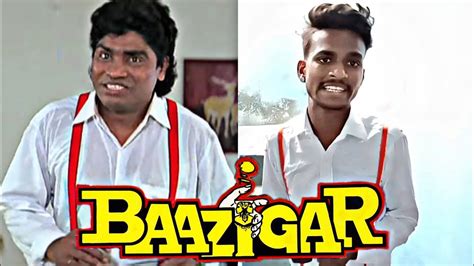 Johny Lever Best Comedy Baazigar Movie Baazigar Youtube