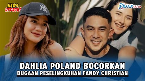 Fandy Christian Diduga Selingkuh Dahlia Poland Bocorkan Percakapan