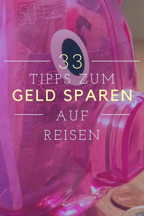 A Pink Piggy Bank With The Words Tips Zum Geld Sparen Au Reisen