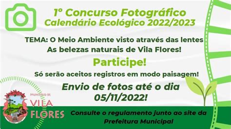 Vila Flores Lan A O Concurso Fotogr Fico Calend Rio Ecol Gico