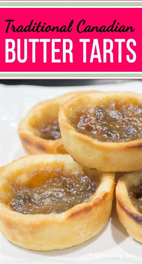 Traditional Canadian Butter Tarts Entertaining Diva Recipes From