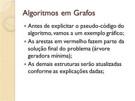 Algoritmos Em Grafos Rvores Geradoras Prof Andr Renato Ppt Carregar