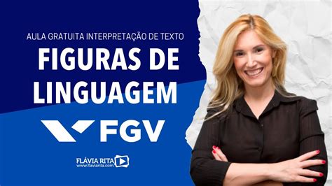 Português FGV Interpretação de Texto Figuras de Linguagem Prof