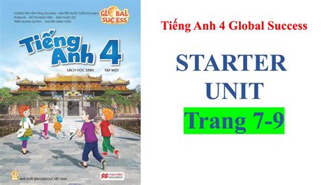 Ti Ng Anh Global Success Unit Starter Youtube