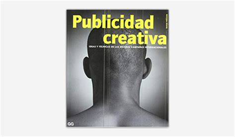 Libros Imprescindibles Para Creativos Publicitarios Libros