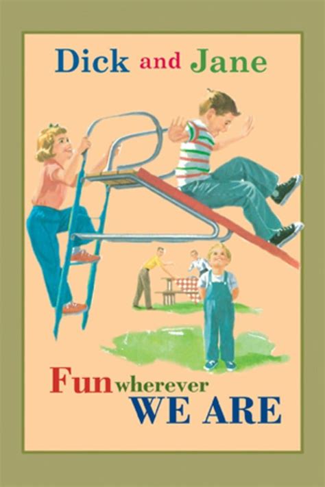 Dick And Jane Fun Wherever We Are 9780448436142 Grosset