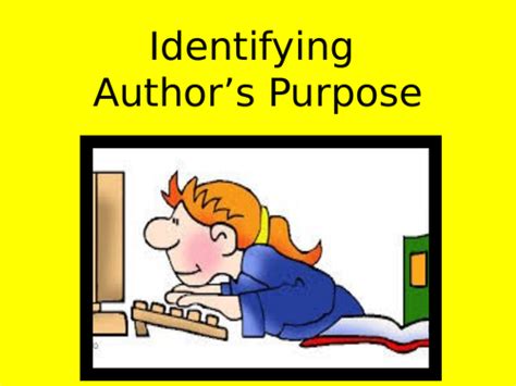 Authors Purpose Powerpoint Lesson Teaching Resources