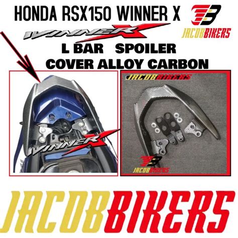 Honda Rsx Winner X L Bar Spoiler Cover Alloy Belakang Rear Handle