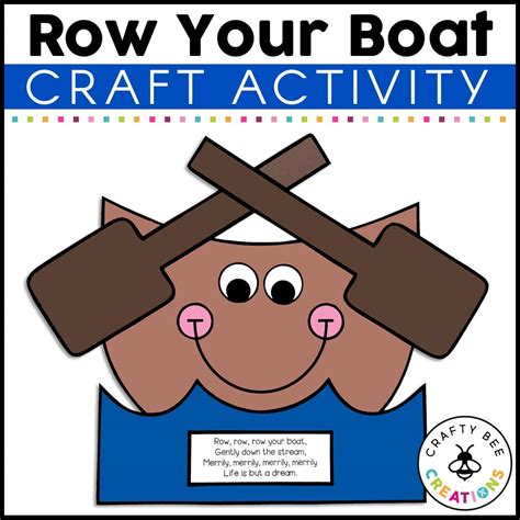 Row Your Boat Craft Activity - Crafty Bee Creations