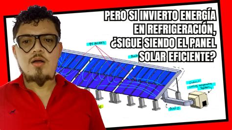 Cómo MEJORAR la eficiencia de los PANELES SOLARES YouTube