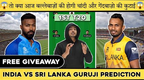 Ind Vs Sl Dream Team Today Ind Vs Sl Dream Prediction India Vs Sri