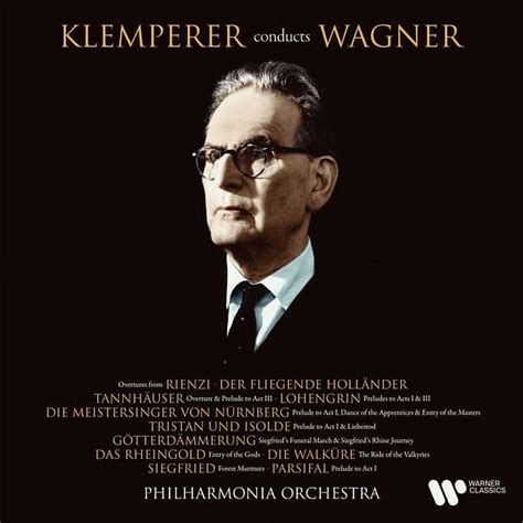 Otto Klemperer Wagner Orchestral Music Klemperer Conducts Wagner