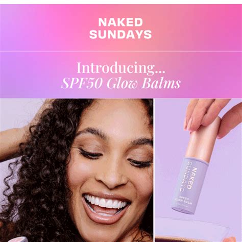 SPF50 Sheer Glow Balms Are Here Naked Sundays