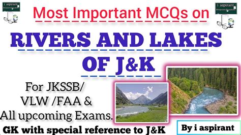 MCQ On Rivers And Lakes Of J K JKSSB VLW FAA SSC Important MCQs For