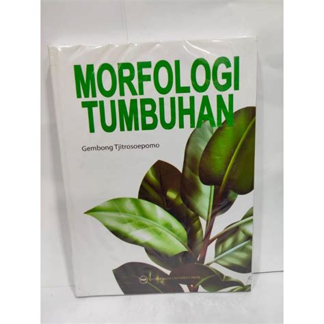 Jual Buku Morfologi Tumbuhan Gembong Tjitrosoepomo Shopee Indonesia