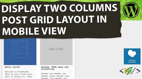 How To Display Post Grid In Two Columns Layout In Mobile View In