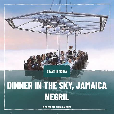 Dinner in the Sky, Jamaica - Blog For All Things Jamaica