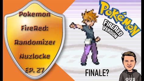 FINALE Pokemon FireRed Randomizer Nuzlocke 2020 EP 27 YouTube