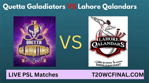 Quetta Gladiators Vs Lahore Qalandars Live 2023