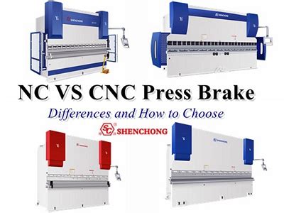 Differences NC VS CNC Press Brake Machines How To Choose SHENCHONG