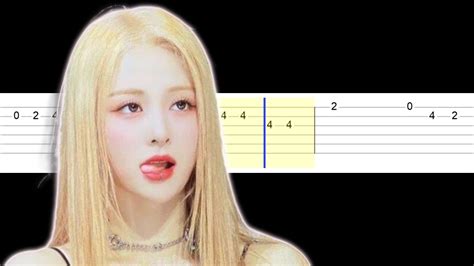 HUH YUNJIN Of LE SSERAFIM Raise Y Our Glass Easy Guitar Tabs