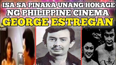 George Estregan Sr History Isa Sa Pinaka Unang Hokage Ng Philippine Cinema Youtube