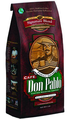 Cafe Don Pablo Gourmet Coffee Signature Blend Medium Dark Roast Whole