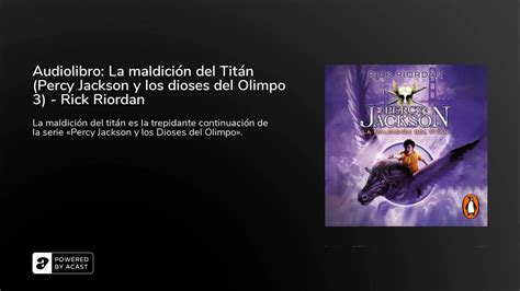 Audiolibro La Maldición Del Titán Percy Jackson Y Los Dioses Del