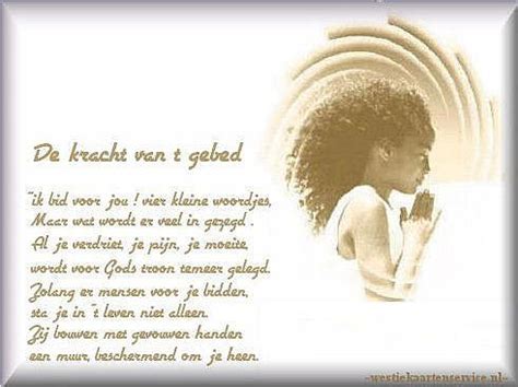 Mooi Gedicht Over De Kracht Van Het Gebed Christelijke Spreuken