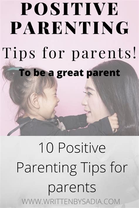 10 Positive Parenting Tips For Parents In 2020 Positive Parenting