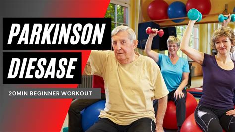 20 Minutes Beginner Parkinson S Disease Workout Youtube