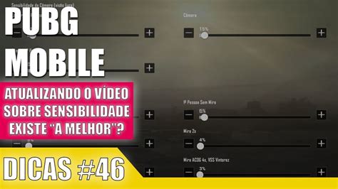 Pubg Mobile Dicas Qual A Melhor Sensibilidade Existe A