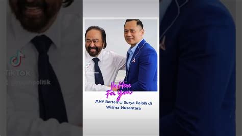 Sinyal Cawapres Ahy Dari Surya Paloh Ahy Aniesbaswedan