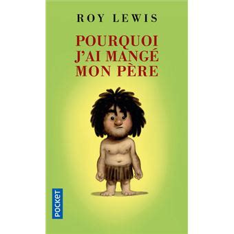 Pourquoi j ai mangé mon père Poche Roy Lewis Bruller Jean Vercors