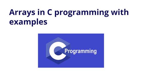 Arrays In C Programming With Examples Tuts Make