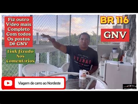 Viagem de carro ao Nordeste 2023 BR 116 tem postos dê GNV YouTube