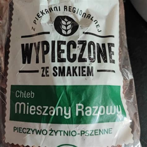 Chleb Mieszany Razowy Wypieczone Ze Smakiem Kalorie Kj A Nutri N