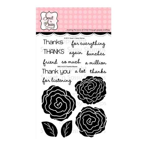 Sweet N Sassy Clear Stamps 4 Inch X6 Inch Thankful Blooms Craftonline