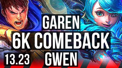 GAREN Vs GWEN TOP Comeback 1100 Games 1 1M Mastery KR Master