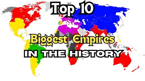 Top 10 Largest Empires In The World History Top 10 Largest Empires