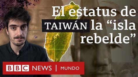 La Independencia De Taiwán ¿cuándo Ocurrió Actualizado Noviembre 2024