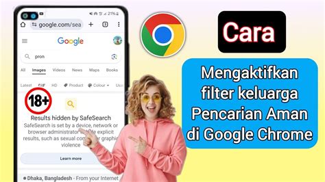 Cara Mengaktifkan Filter Keluarga Penelusuran Aman Di Google Chrome