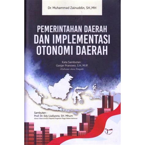 Jual Buku Original Pemerintahan Daerah Dan Implementasi Otonomi Daerah