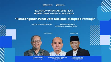 TALKSHOW Integrasi SPBE Pemanfaatan Pusat Data Nasional Mengapa