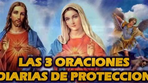 Las Oraciones Diarias De Proteccion Youtube