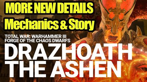 News Drazhoath The Ashen More Mechanics Forge Of The Chaos Dwarfs