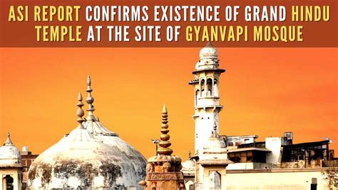 Asi Survey Confirms Large Hindu Temple Before Gyanvapi Mosque