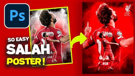 Photoshop Tutorial Football Poster Design Salah Liverpool Simple