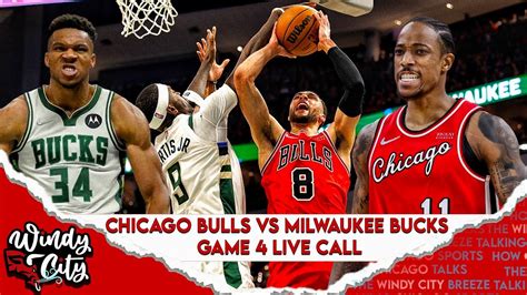 Chicago Bulls Vs Milwaukee Bucks Game 4 Live Call Youtube